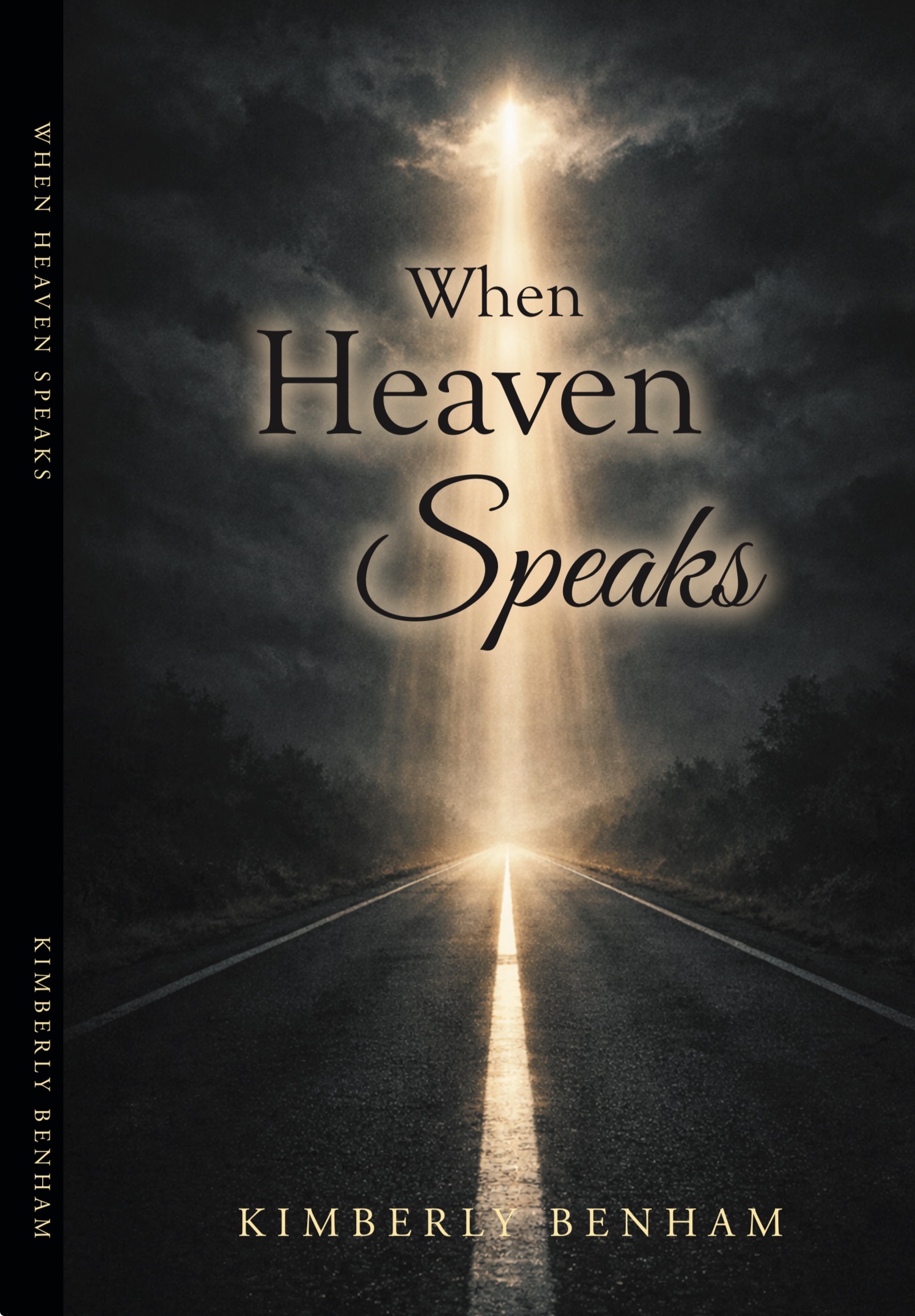 When Heaven Speaks by Kimberly Benham — book cover